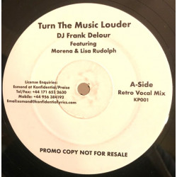DJ Frank Delour - Turn The Music Louder (Retro Vocal Mix / Deep Dub Mix) Vinyl Promo