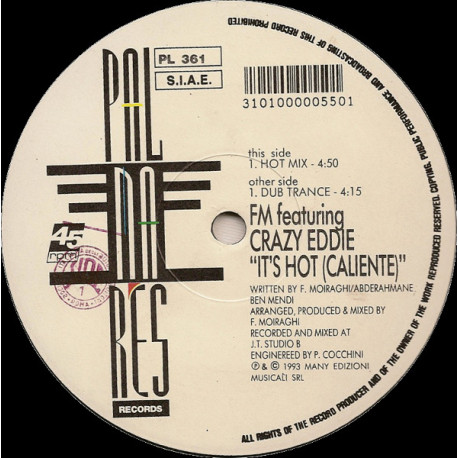 FM Featuring Crazy Eddie - Its Hot (Caliente) Hot Mix / Dub Trance