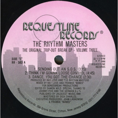Rhythm Masters – The Original Trip-Out Break EP Volume 3 (Sending Out An SOS / Think Im Gonna Lose Control)
