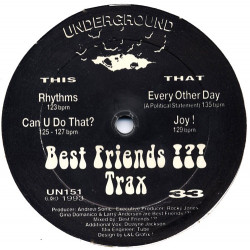 Best Friends Trax - Rhythms / Can U Do That / Every Other Day / Joy