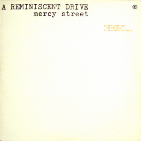 Reminiscent Drive - Mercy Street 2LP (20 Track Vinyl Promo) Codes Of Silence / Footprints / Back To Morocco / Velesquez