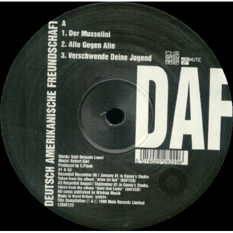 Deutsch Amerikanische Freundschaft – Der Mussolini / Alle Gegen Alle / Verschwende Deine Jugend / Kebabträume / Co Co Pino