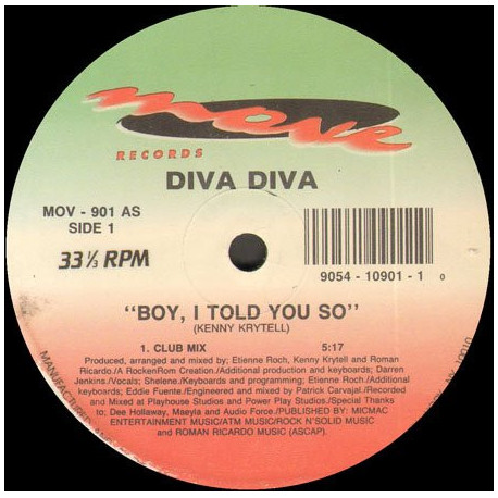 Diva Diva - Boy I Told You So (Club Mix / Radio Mix / Slammed Mix)
