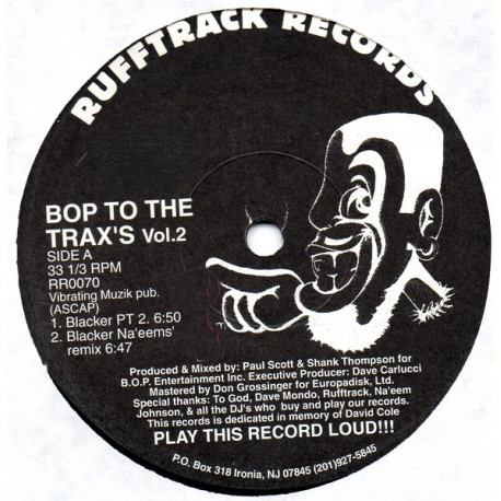 Bop To The Trax Vol 2 - Blacker (Part 2 / Na'Eems Remix) / On & On & On / Time Trax