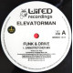 Elevatorman - Funk & Drive (Grinstretcher Mix / Grinstretcher Dub) Vinyl Promo