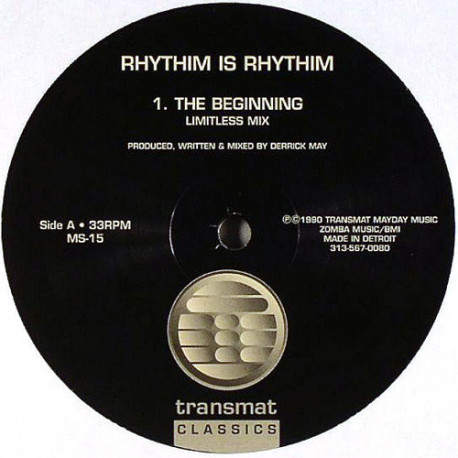 Rhythim Is Rhythim - The Beginning (Limitless Mix) / Drama (Dramatic Mix) / Salsa Life (Reminder Mix)