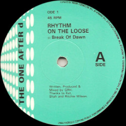 Rhythm On The Loose - Break Of Dawn / Optimism (Fall Down)