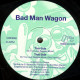 Bad Man Wagon - Do You Love Reggae Music (Vocal / Dub) 10" Vinyl
