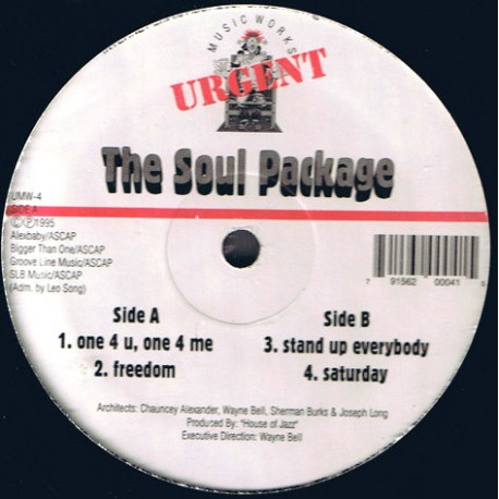 Soul Package - One 4 U One 4 Me / Freedom / Stand Up Everybody / Saturday