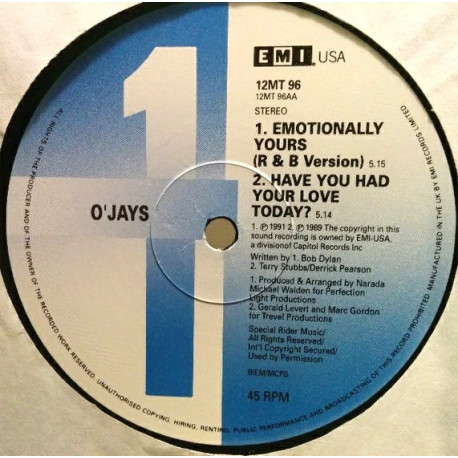 O Jays - Emotionally Yours (Gospel Version / R&B Version) / Have You Had Your Love Today