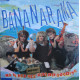 Bananarama - Na Na Hey Hey Kiss Him Goodbye (Extended / Dub) / Tell The Signs