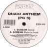 Disco Anthem (PG 5) - Scream (Original / Rhythm Inc Remix) / Organic (Original / RAW Remix)