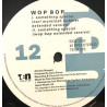 Wop Bop Torledo - Something Special (Carl Mcintosh Mix / Wop Bop Extended Mix / Acappella) / Kissaway (Soulamuffin Mix)