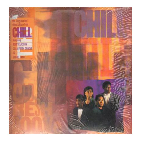 Chill - Cold Fresh Groove (8 Track LP)  Body Reaction / Simple Love / 16 / Chill / Hangin On / Waiting 4 Love / Exotic Dance