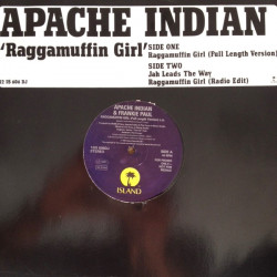 Apache Indian - Raggamuffin Girl (Full Length / Radio Edit) / jah Leads The Way (Vinyl Promo)