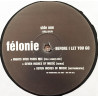 Felonie - Before I Let You Go (3 Nights Over Paris Mixes / Original Mix) / Seven Inches Of Music (Remix / Inst) Vinyl Promo