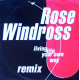 Rose Windross - Living Life Your Own Way (Lifes A Bitch Mix / mad Dog Mix / Lifes A Bitch Inst)