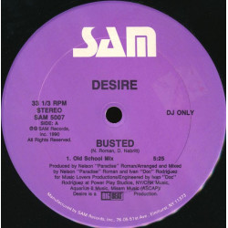 Desire - Busted (Old School Mix / Dub / Bonus Beats)