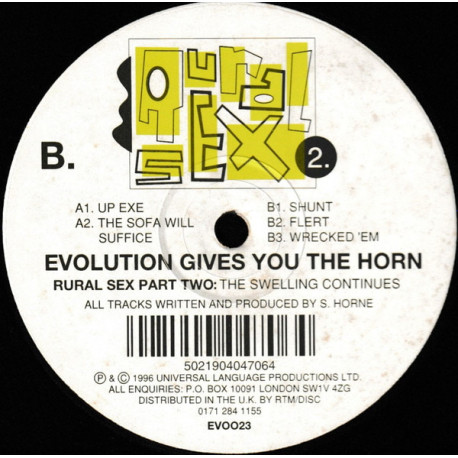 The Horn – Rural Sex Part Two (The Swelling Continues) Up Exe / The Sofa Will Suffice / Shunt / Flert / Wrecked Em