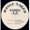 L.C - Raiders (Club Mix / Radio Edit / Dub) Vinyl Promo