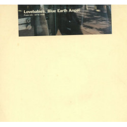 Lovebabies - Blue Earth Angel (DJ Pulse Remix / Attica Blues Remix) 10" Vinyl Promo