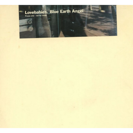 Lovebabies - Blue Earth Angel (DJ Pulse Remix / Attica Blues Remix) 10" Vinyl Promo