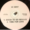 Le Gent - Time For Love / Good To Go / mama Done Told Me / Please Please Please (Vinyl Promo)