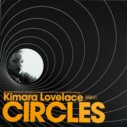Kimara Lovelace - Circles (Extended Vocal Mix / Hex Club Mix / Hex Dub / The MenTor Funky Dub) SEALED Vinyl
