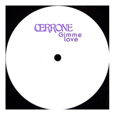 Cerrone - Gimme Love (Extended / Edit / Original Edit / Dub) Vinyl Promo
