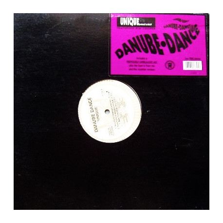 Danube Dance - Unique (Sure Is Pure Mix / Pumped Up Club Mix / Strings & Acappella Mix / New York Underground Mix / NY Dub)