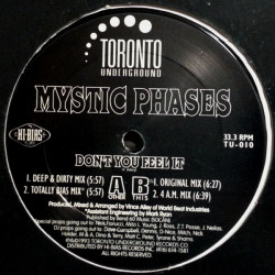 Mystic Phases - Dont You Feel It (Deep & Dirty Mix / Totally Bias Mix / Original Mix / 4AM Mix)