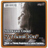 Stephanie Cooke - I Thank You (Blaze Shelter DJ Mix / Blaze Family Appreciation Mix / Lenny Fontana Vocal Mix / Lennys Dub)