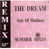 Acts Of Madmen - The Dream (Mallorca Mix / Marbella Mix)
