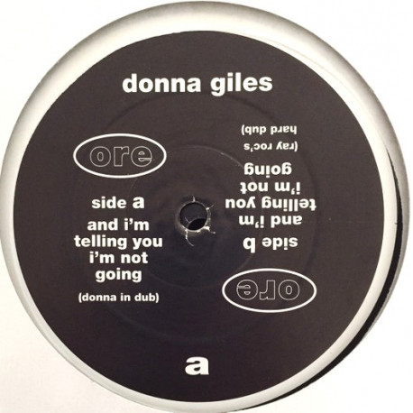 Donna Giles - And Im Telling You Im Not Going (Donna In Dub / Ray Rocs Dub) Vinyl Promo