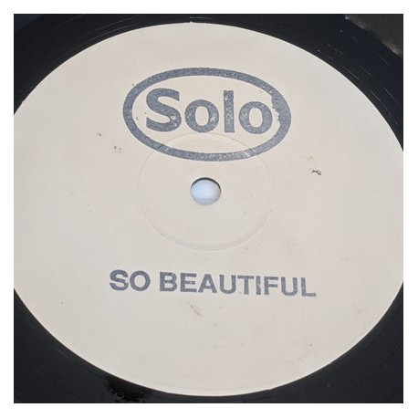 Solo - So Beautiful (Club Mix / Definitive Mix / 106 Mix / Phantasia Mix) Vinyl Promo