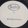 Solo - So Beautiful (Club Mix / Definitive Mix / 106 Mix / Phantasia Mix) Vinyl Promo