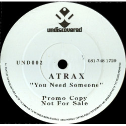 Atrax - You Need Someone (Final Cut / Paul Version / Underground Feelin / Real Underground Feel)