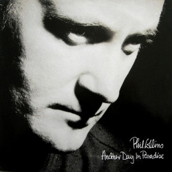 Phil Collins - Another Day In Paradise / Saturday Night And Sunday Morning / Heat On The Street