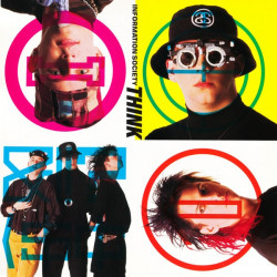 Information Society - Think (Virtual Reality Mix / Bluebox 2600 Mix / Phone Phreak Mix / Dub / Acapella)