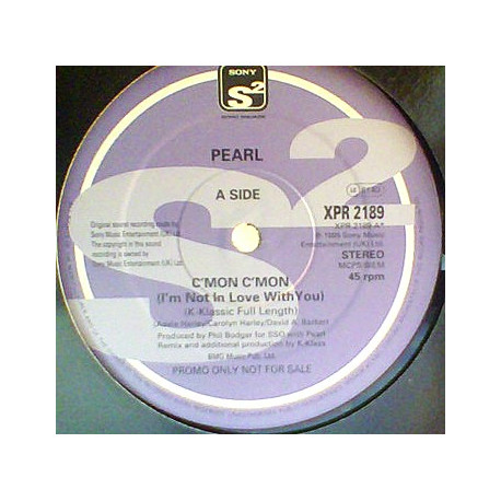 Pearl - C'Mon C'Mon (K Klass Mix / K Klass Dub / Memphis Delta Vocal) Vinyl Promo