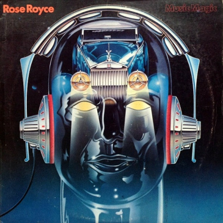 Rose Royce - Music Magic (8 Track LP) Magic Touch / New Love / Show Me / Holding On To Love (Cover Worn, Vinyl Looks Great).