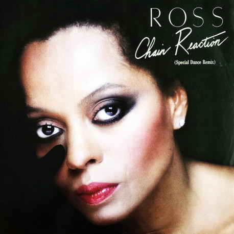 Diana Ross - Chain Reaction (Francois Kevorkian Special Dance Remix / Single Version) / More And More