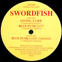 Swordfish - Blue Funk (Long Version / Edit) / Living A Life