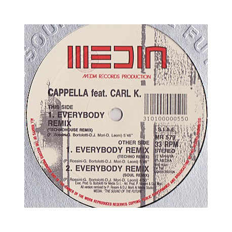 Cappella Feat Carl K - Everybody (Technohouse Remix / Techno Remix / Soul Remix)