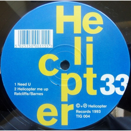 Helicopter - Space Cop / Dancing To The Groove / Need U / Helicopter Me Up