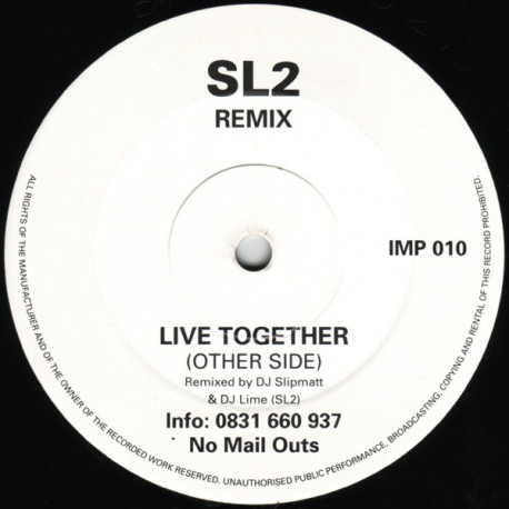 SL2 - Live Together (Remix) One Sided Promo