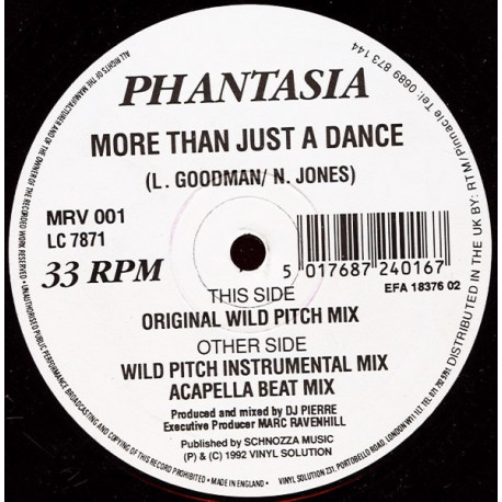 Phantasia - More Than Just A Dance (Original Wild Pitch Mix / Wild Pitch Instrumental / Acapella Beat Mix)