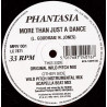Phantasia - More Than Just A Dance (Original Wild Pitch Mix / Wild Pitch Instrumental / Acapella Beat Mix)