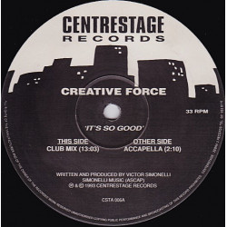 Creative Force - Its So Good (Club Mix / Acappella) Vinyl Promo