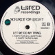 Source Of Light - Let Me Do My Thing (Ben Angwin 12" Mix / Ben Angwin Inst / Party Faithful Safety Mix / Party Faithful Mix)